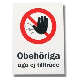 Obehöriga Äga Ej Tillträde*Willab Discount